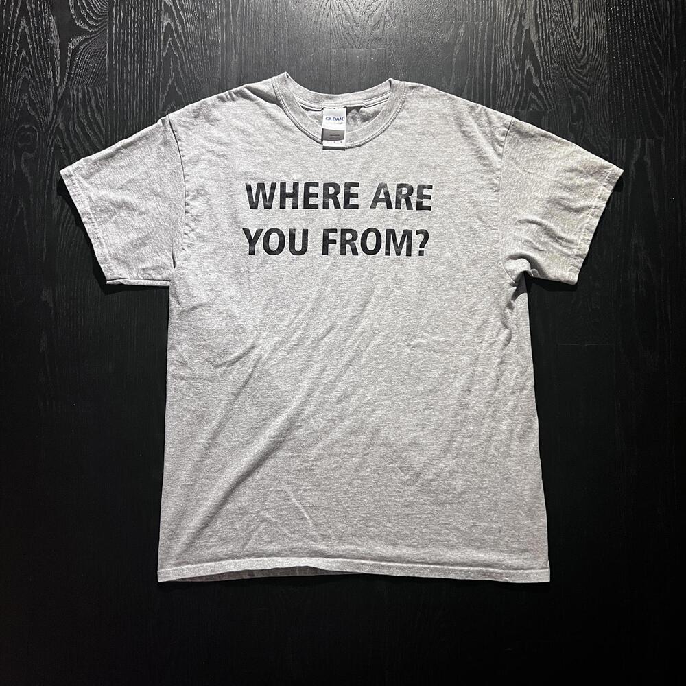 Vintage "Where Are You From?" Tee Shirt Grey